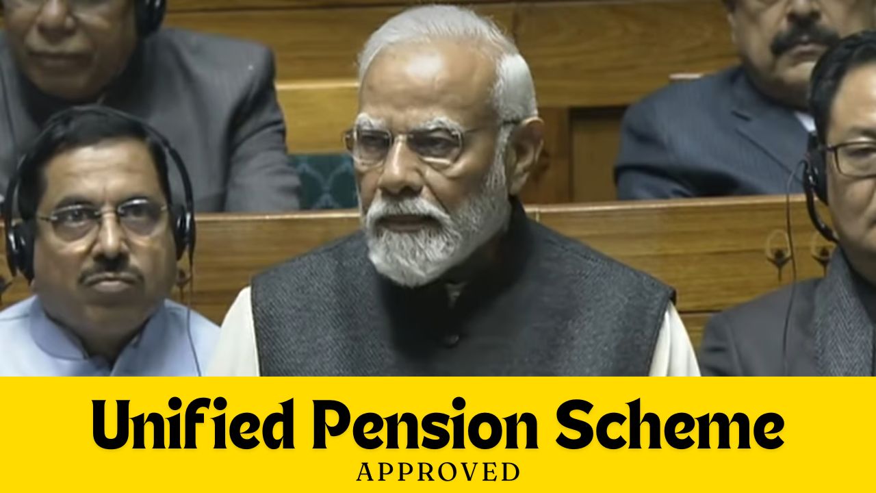 Unified Pension Scheme Approved