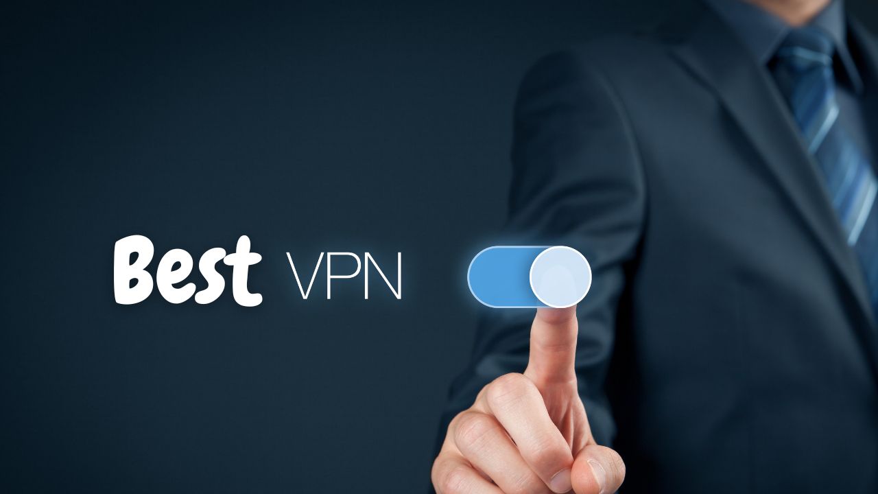 Best VPN Services In 2024